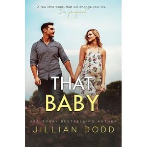 That Baby -- Jillian Dodd